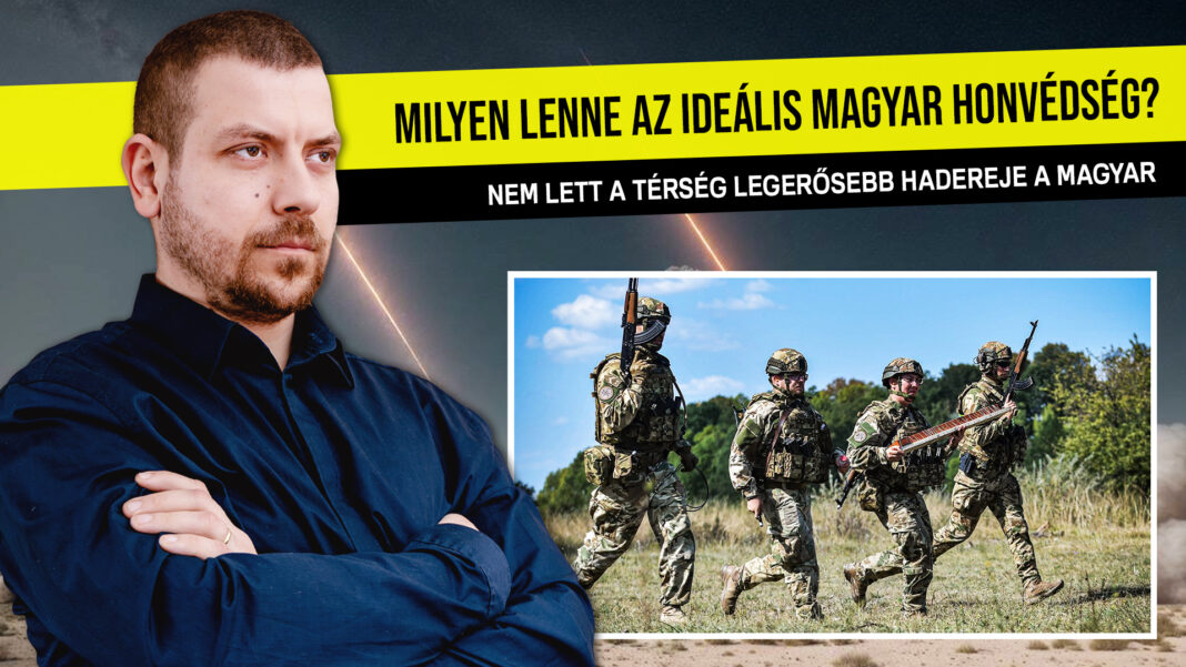 ideális Magyar Honvédség