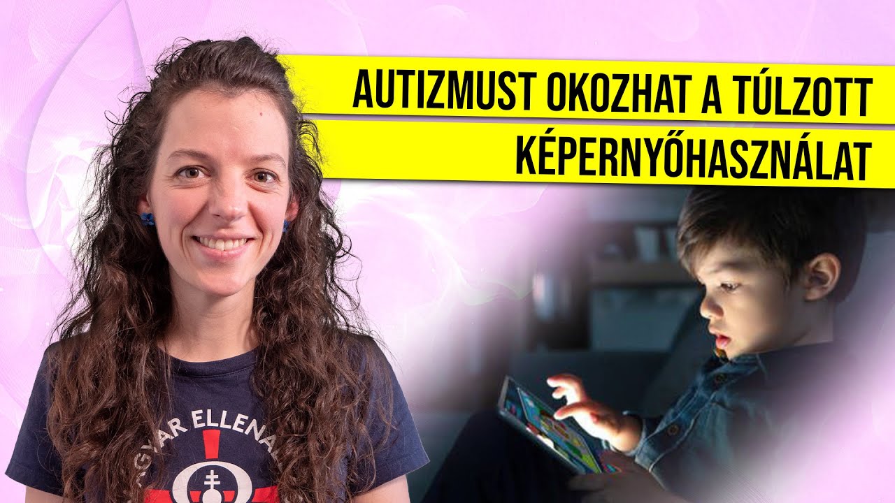 autizmus képernyőhasználat
